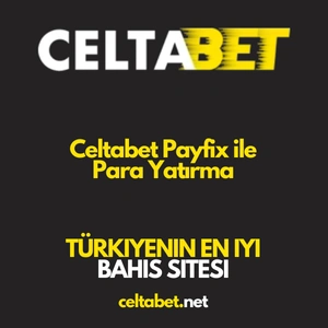 Celtabet payfix ile para yatırma