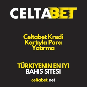 Celtabet Kredi kartıyla para yatırma